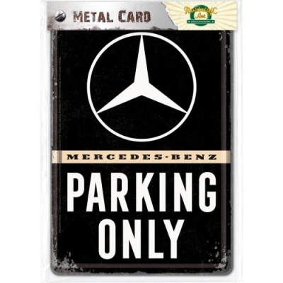 Mercedes Parking Only Metalowa Pocztówka